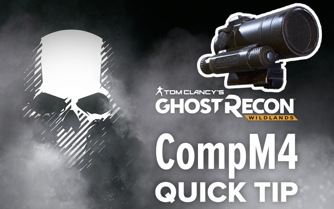 CompM4 scope location and details – Quick Tip for Ghost Recon: Wildlands