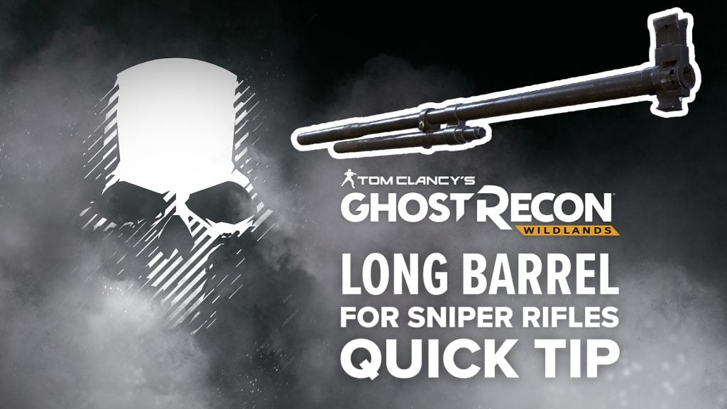 Long barrel (sniper) quick tip
