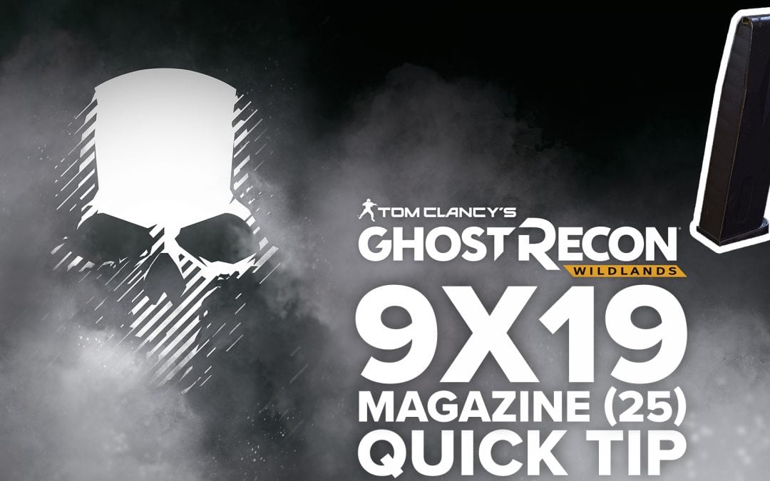 9×19 magazine (25) location and details – Quick Tip for Ghost Recon: Wildlands