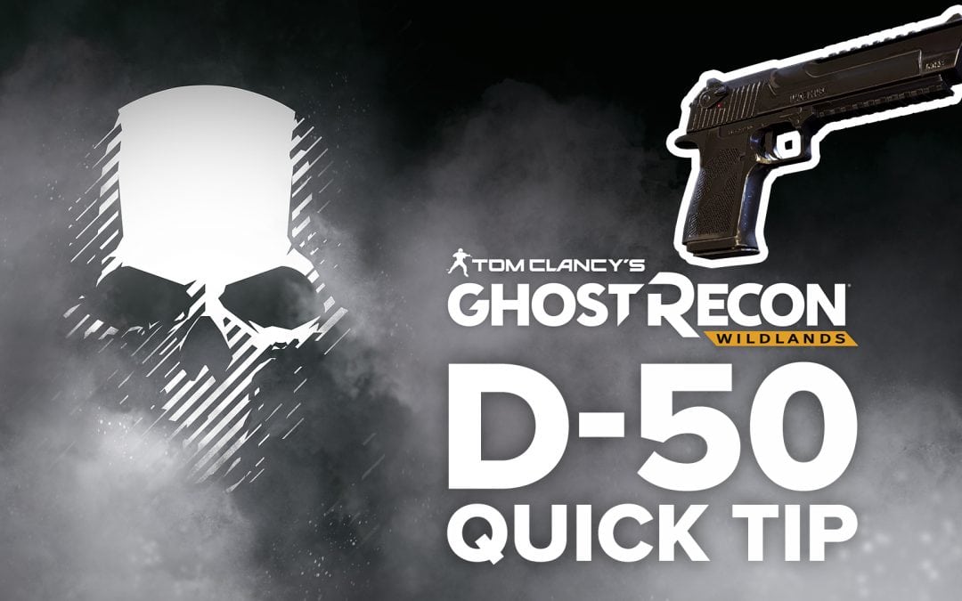 D-50 location and details – Quick Tip for Ghost Recon: Wildlands