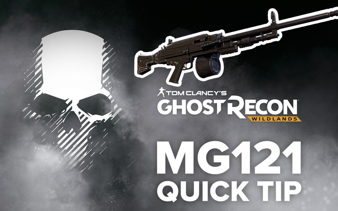 MG121 location and details – Quick Tip for Ghost Recon: Wildlands