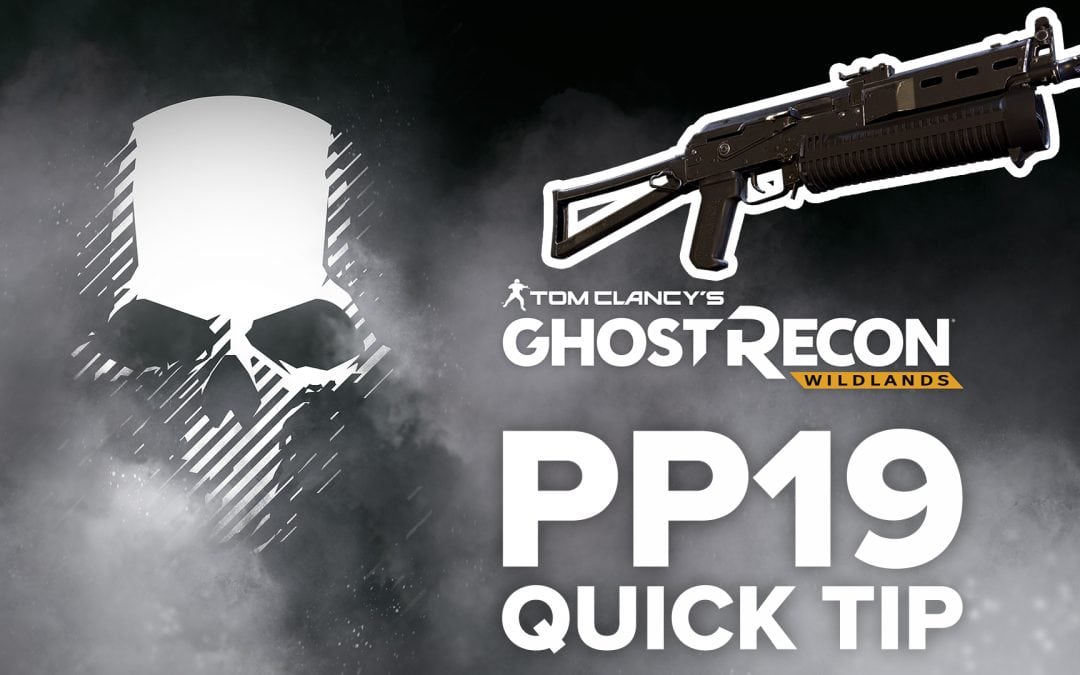 PP19 location and details – Quick Tip for Ghost Recon: Wildlands