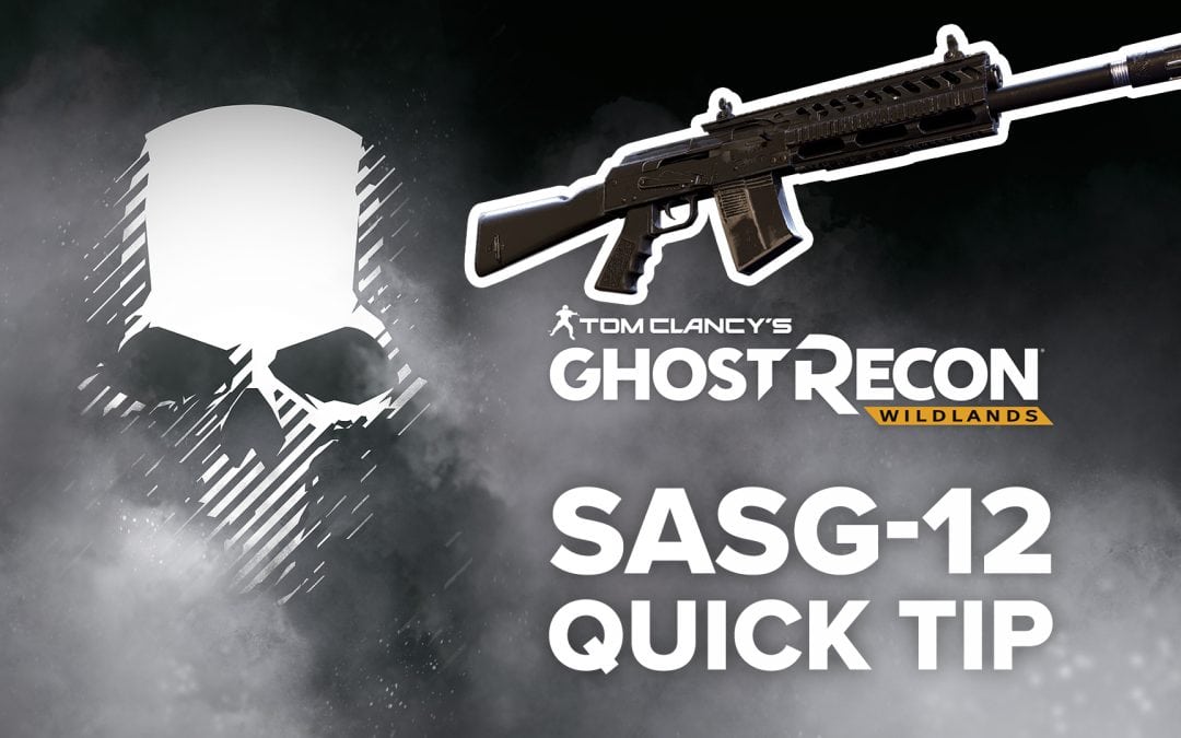 SASG-12 location and details – Quick Tip for Ghost Recon: Wildlands