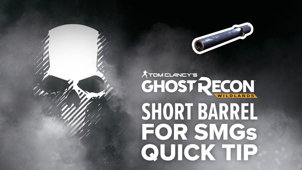 Short Barrel (SMG) quick tip
