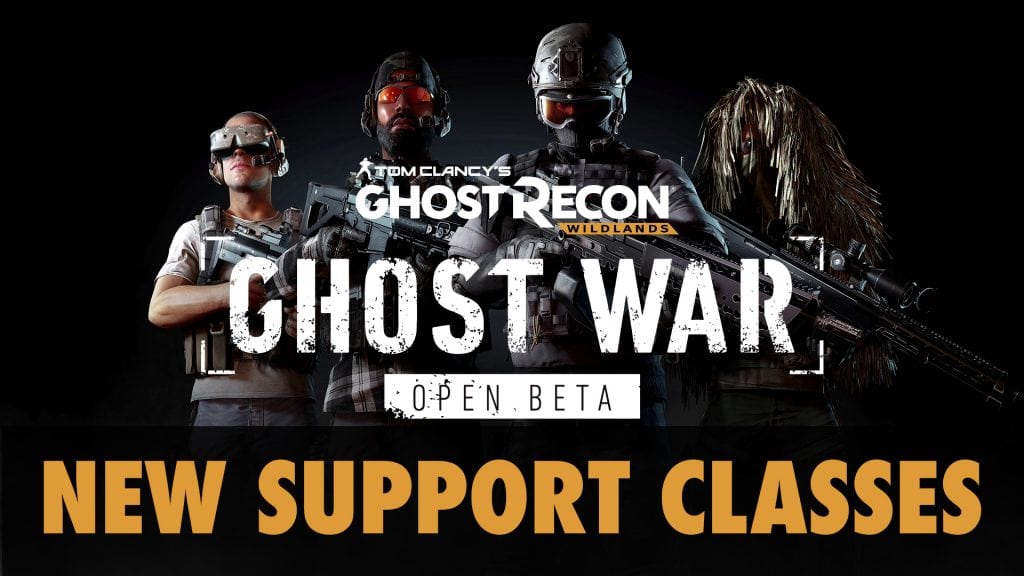 Ghost War Open Beta new Support classes