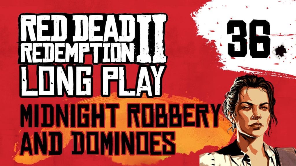 RDR2 ep 36