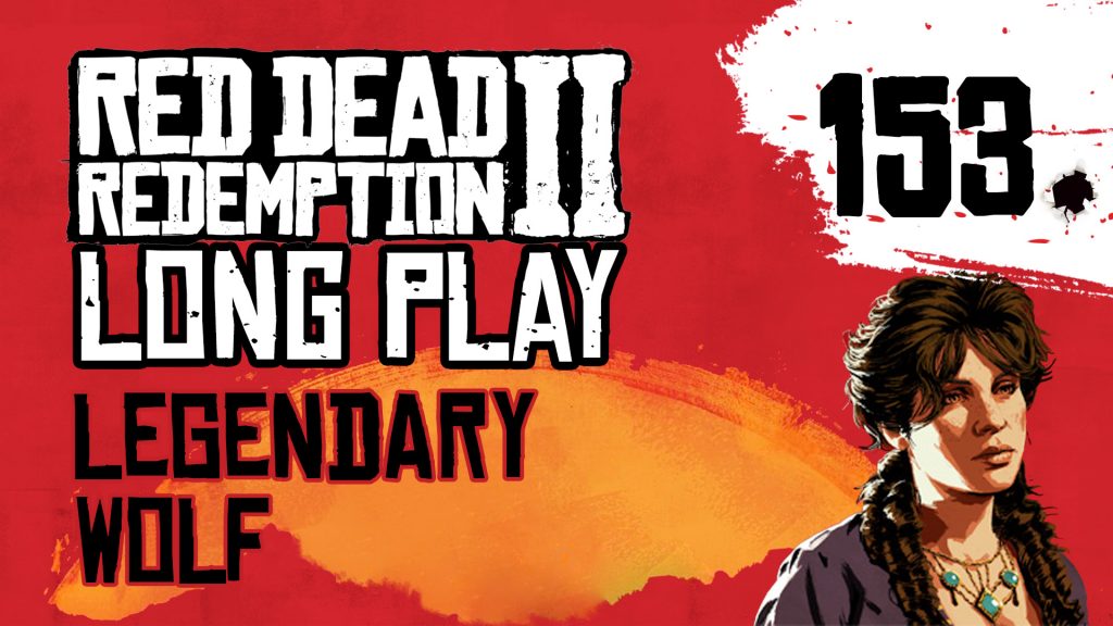 RDR2 ep 153